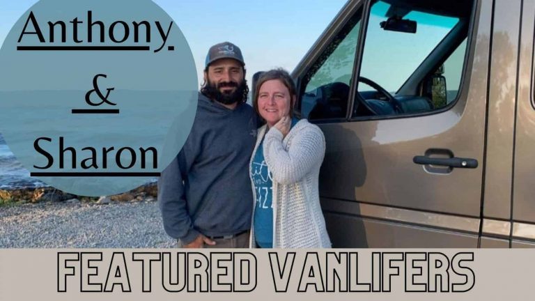 Featured Vanlifers – Anthony & Sharon