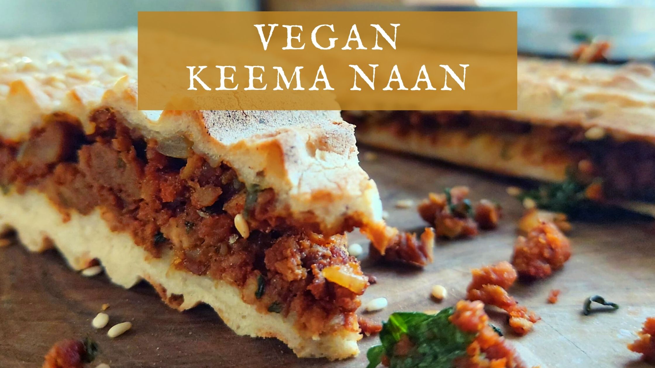 Vegan Keema Naan Recipe To Cook In Your Campervan | Vanlife Eats