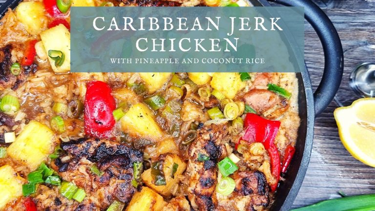 Caribbean Jerk Chicken with Pineapple and Coconut Rice