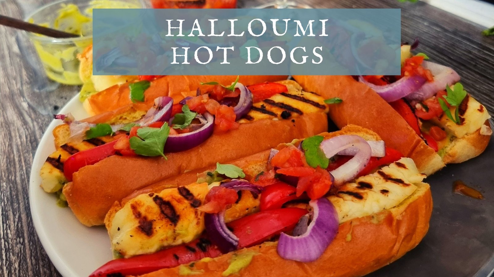 Halloumi Hot Dogs