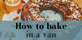 How to bake in a van