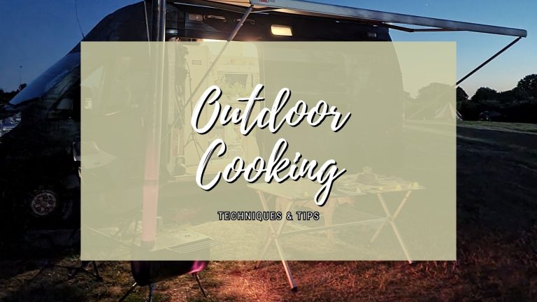 Outdoor Cooking Techniques & Tips