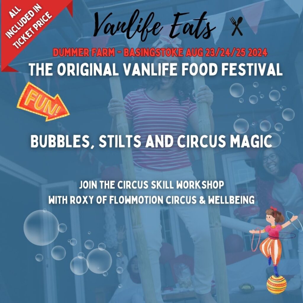 Vanlife Eats Circus Skills