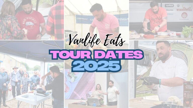 Vanlife Eats 2025 Tour Dates